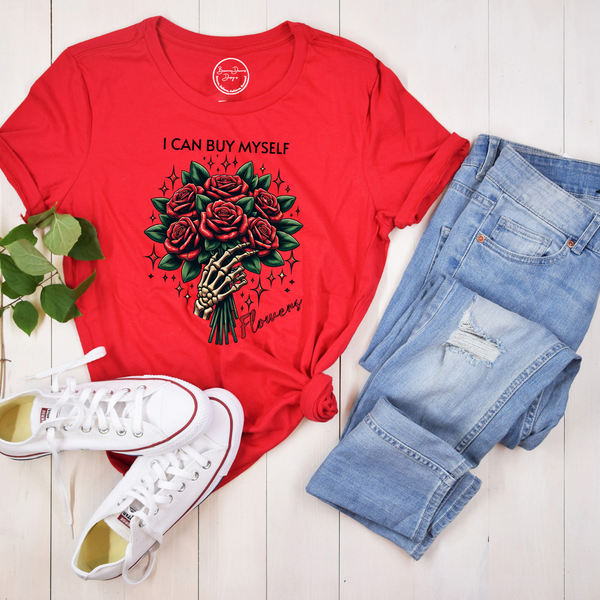 I Can Buy Myself Flowers Valentine's Day Shirt