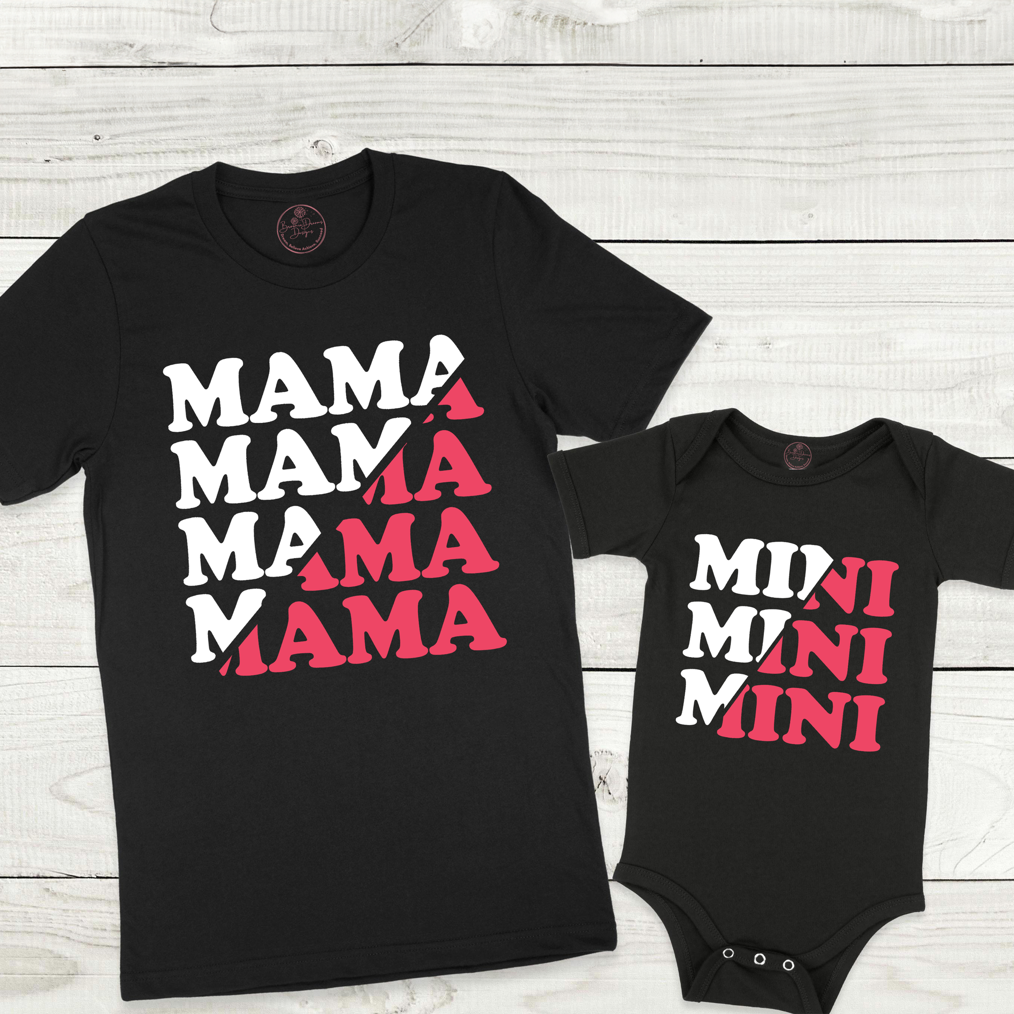 Mama Mini Matching Shirt Adult, BABY & TODDLER SIZES