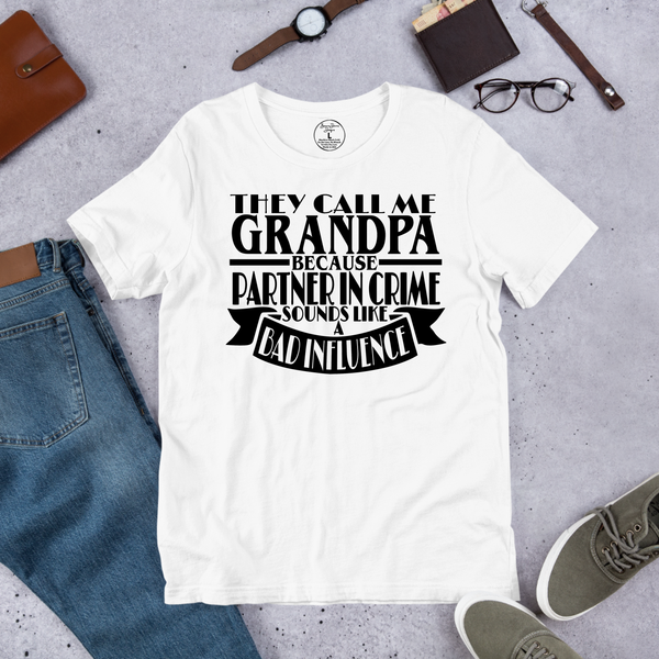 They Call Me Grandpa Shirt