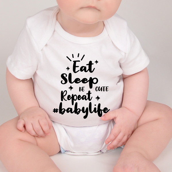 Eat, Sleep, Be Cute Baby Life Baby Onesie or Toddler Shirt Brownie Dreams Designs