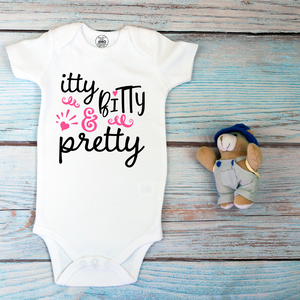 Itty Bitty and Pretty Baby Onesie, Toddler, Youth Shirt Brownie Dreams Designs