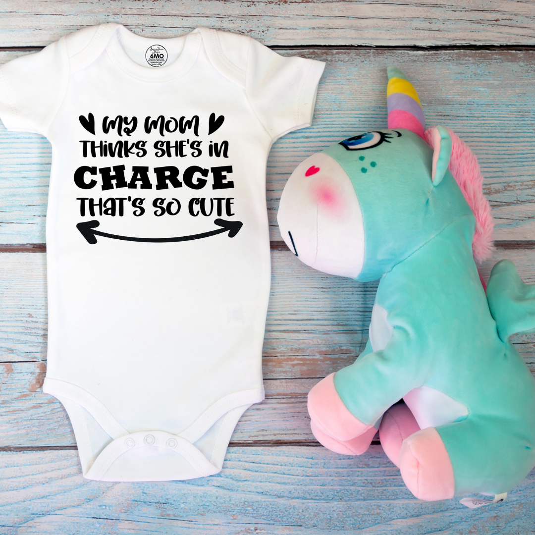 My Mom Thinks She's in Charge Baby Onesie, Toddler, Youth Shirt Brownie Dreams Designs