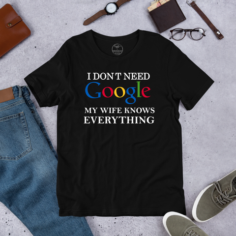 I don't Need Google Shirt or Hoodie Brownie Dreams Designs