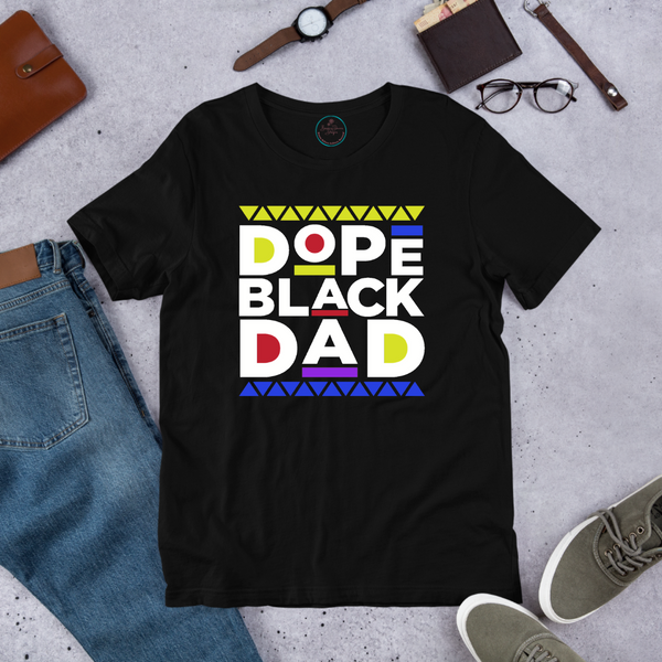 Dope Black Dad Shirt Brownie Dreams Designs