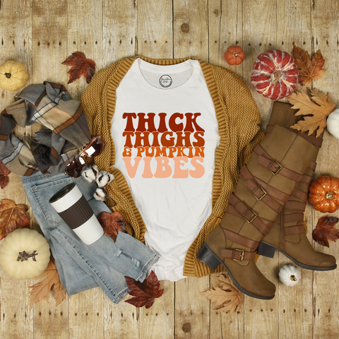 Thick Thighs & Pumpkin Vibes Shirt.